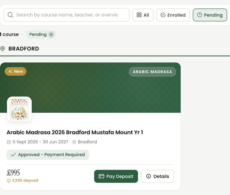 Once approved, the course shows "Payment Required" with your deposit amount